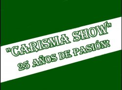 La caravana de Carisma Show suspendida hasta nuevo aviso