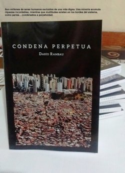 Darío Rambau presenta su nuevo libro "Condena Perpetua"