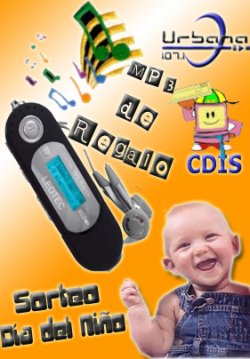 En el día del niño el CDIS y Urbana te regalan un Reproductor de MP3